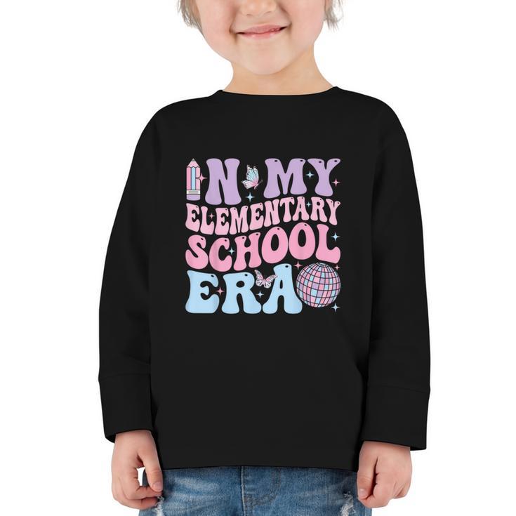 In My Elementary School Era Back To School Elementary School Graphic Toddler Long Sleeve Tee