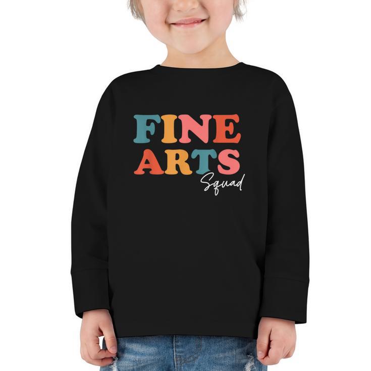 Fine Arts Squad Boho Cute Back To School Fine Arts Graphic Toddler Long Sleeve Tee