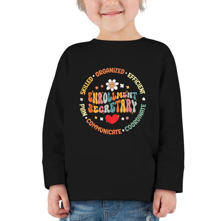 Groovy Enrollment Secretary Back To School Graphic Toddler Long Sleeve Tee