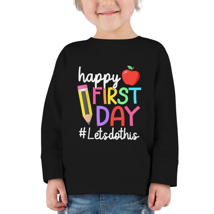 Happy First Day Let's Do This Welcome Back To School Tie Dye Graphic Toddler Long Sleeve Tee Happy First Day Let's Do This Welcome Back To School Tie Dye Graphic Toddler Long Sleeve Tee