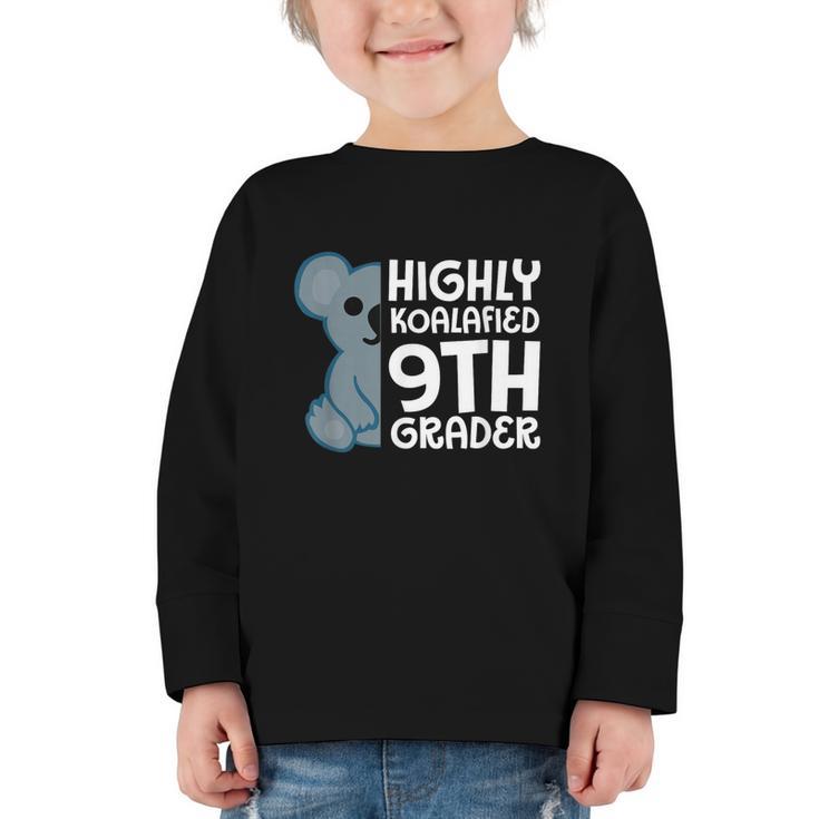 Highly Koalafied 9th Grader Koala Back To School Graphic Toddler Long Sleeve Tee