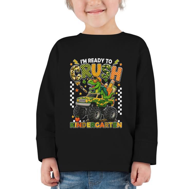 I'm Ready To Crush Kindergarten Back To School Monster Truck Graphic Toddler Long Sleeve Tee I'm Ready To Crush Kindergarten Back To School Monster Truck Graphic Toddler Long Sleeve Tee