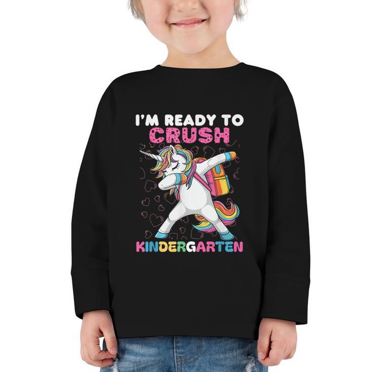 I'm Ready To Crush Kindergarten Unicorn Back To School Graphic Toddler Long Sleeve Tee