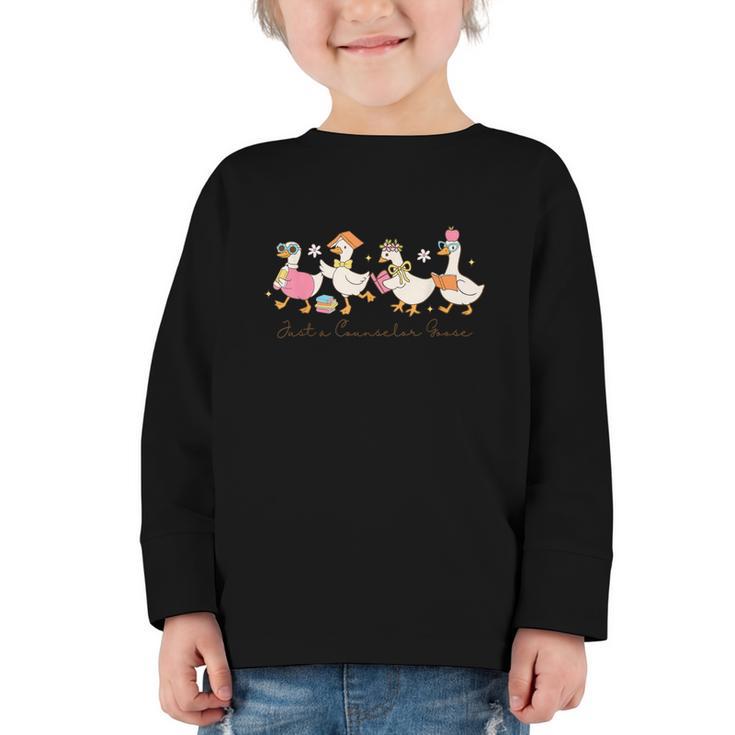 Just a Counselor Goose Back To School Silly Goose Counselor Graphic Toddler Long Sleeve Tee