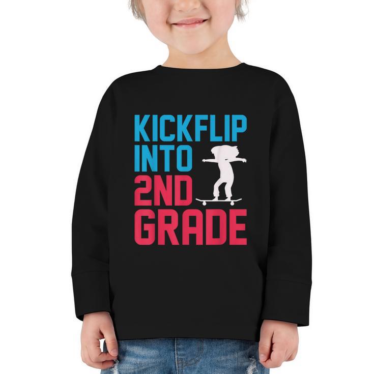 Kickflip Into 2nd Grade Skateboard Lover Back To School Graphic Toddler Long Sleeve Tee