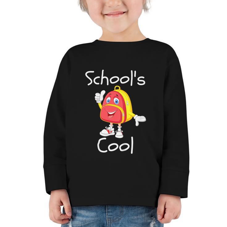 Kids School's Cool Saying Back To School For Kids Graphic Toddler Long Sleeve Tee