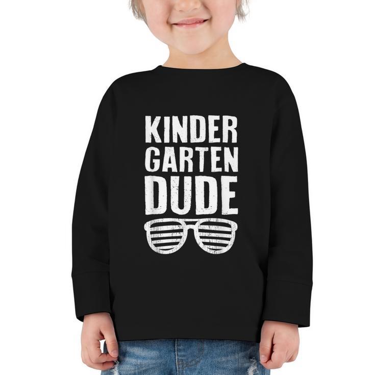 Kindergarten Dude First Day Back To School Boys Kids Graphic Toddler Long Sleeve Tee Kindergarten Dude First Day Back To School Boys Kids Graphic Toddler Long Sleeve Tee