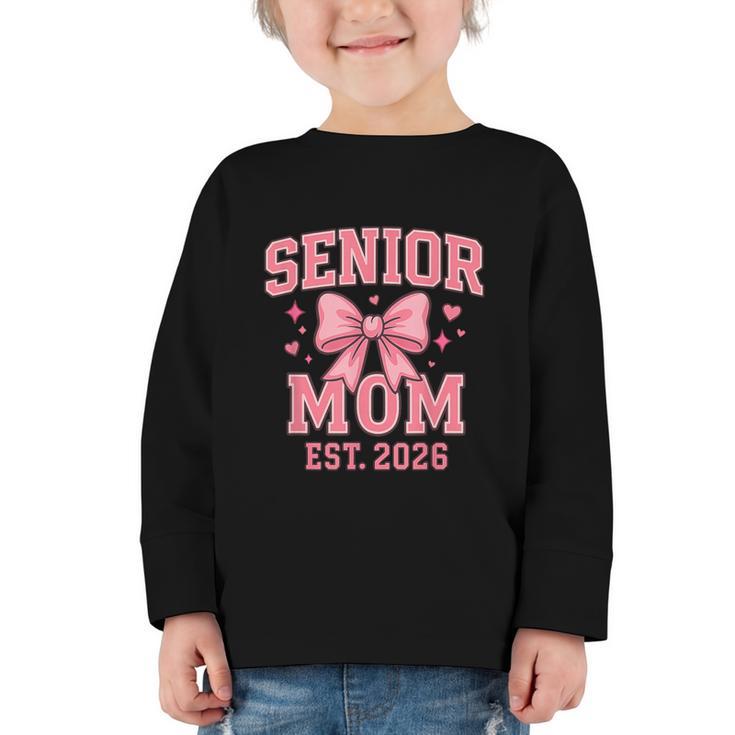 Last First Day Class Of 2026 Senior Mom Back To School Graphic Toddler Long Sleeve Tee