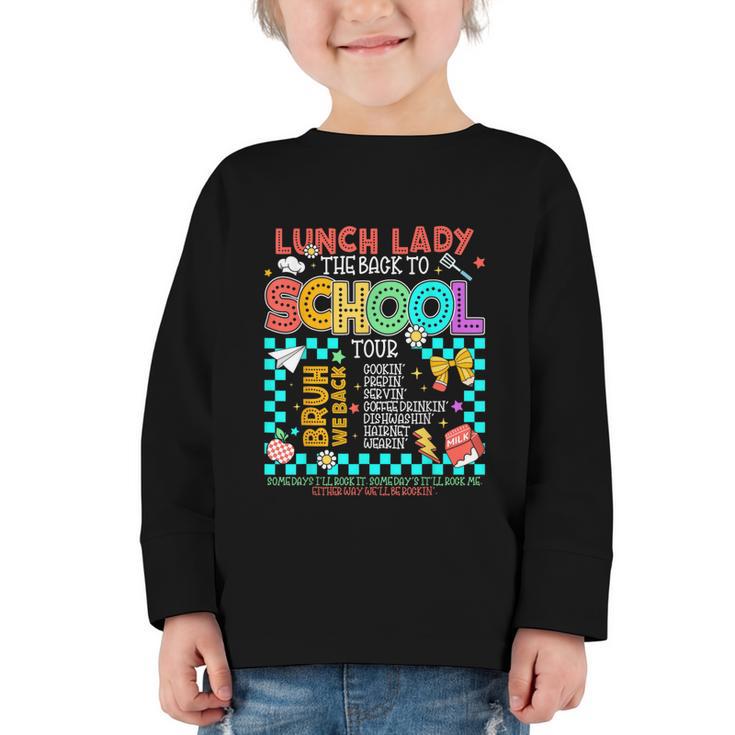 Lunch Lady Back To School Tour Cooking Worker Cafeteria Crew Graphic Toddler Long Sleeve Tee