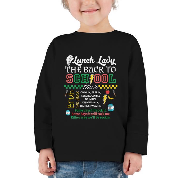 Lunch Lady Food Humor Back To School Tour Graphic Toddler Long Sleeve Tee