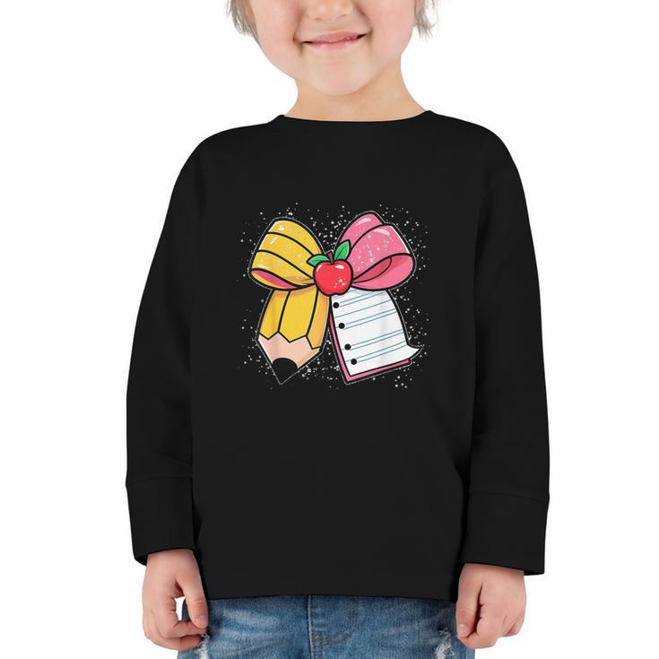 Pencil Coquette Bow Happy First Day Of School Back To School Graphic Toddler Long Sleeve Tee