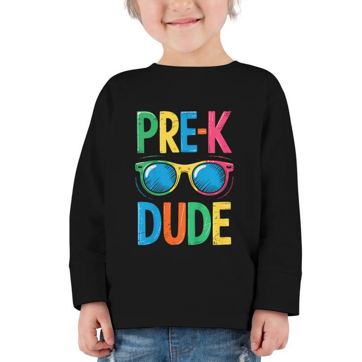 Pre-K Dude Shirt Back To School First Day Of Preschool Boy Graphic Toddler Long Sleeve Tee