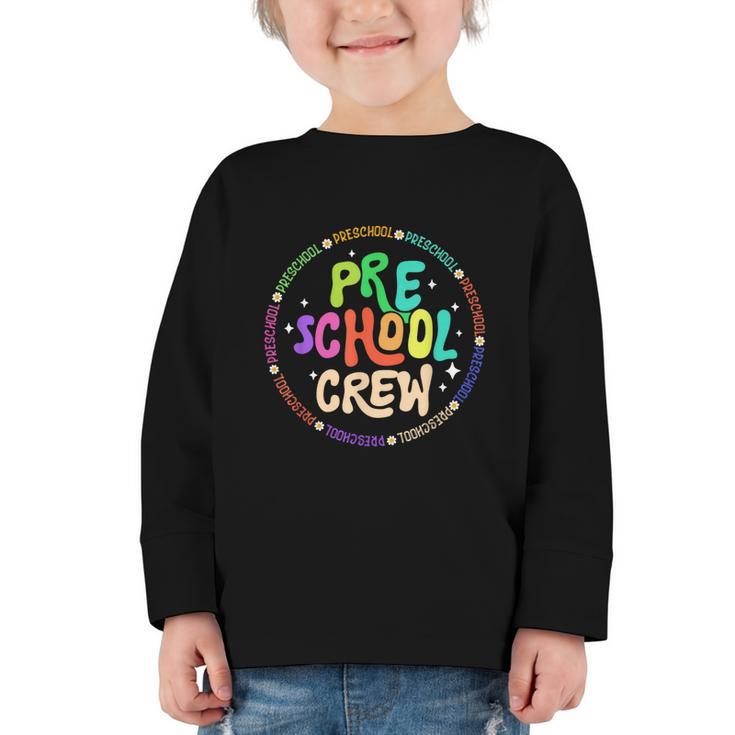 Preschool Crew Team Back To School First Day Of School Graphic Toddler Long Sleeve Tee
