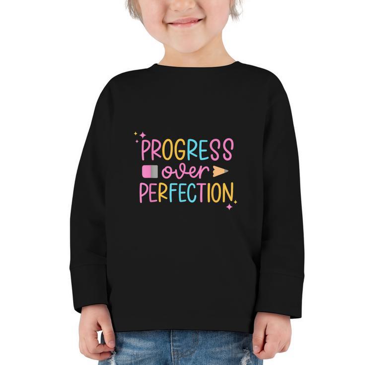 Progress Over Perfection Back To School Tshirt Graphic Toddler Long Sleeve Tee