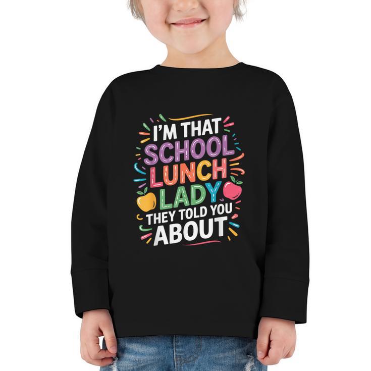 Proud Cafeteria Noun Definition Lunch Lady Back To School Graphic Toddler Long Sleeve Tee