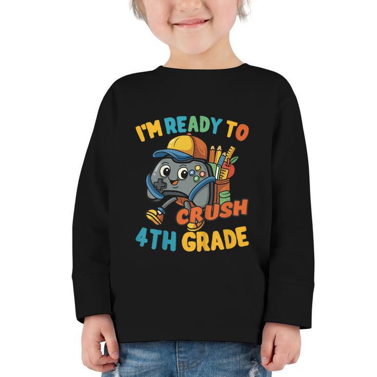 Ready For 4th Grade First Day Back To School Students Graphic Toddler Long Sleeve Tee