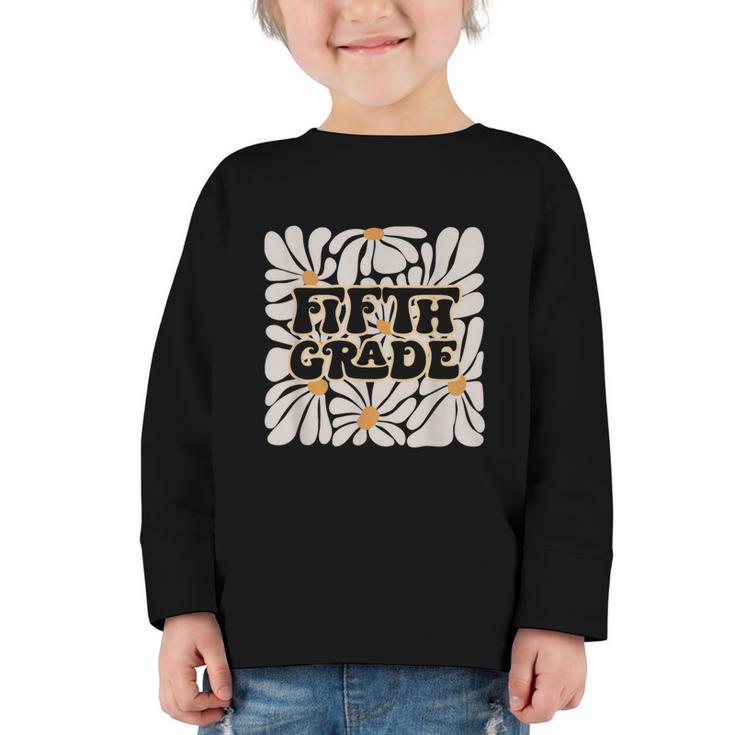 Retro Flower Power Squared Fifth 5th Grade Back To School Graphic Toddler Long Sleeve Tee