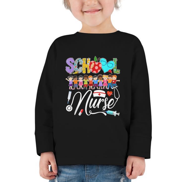 School Nurse Back To School First Day Of School Women Graphic Toddler Long Sleeve Tee