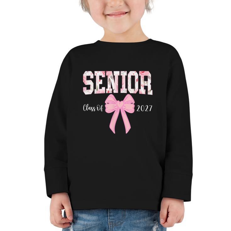 Senior 2027 Floral Pink Bow Back To School Class Of 2027 Graphic Toddler Long Sleeve Tee