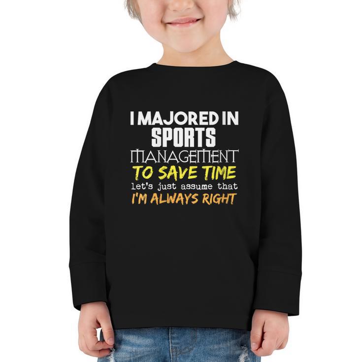 Sports Management Major For Back To School Graphic Toddler Long Sleeve Tee