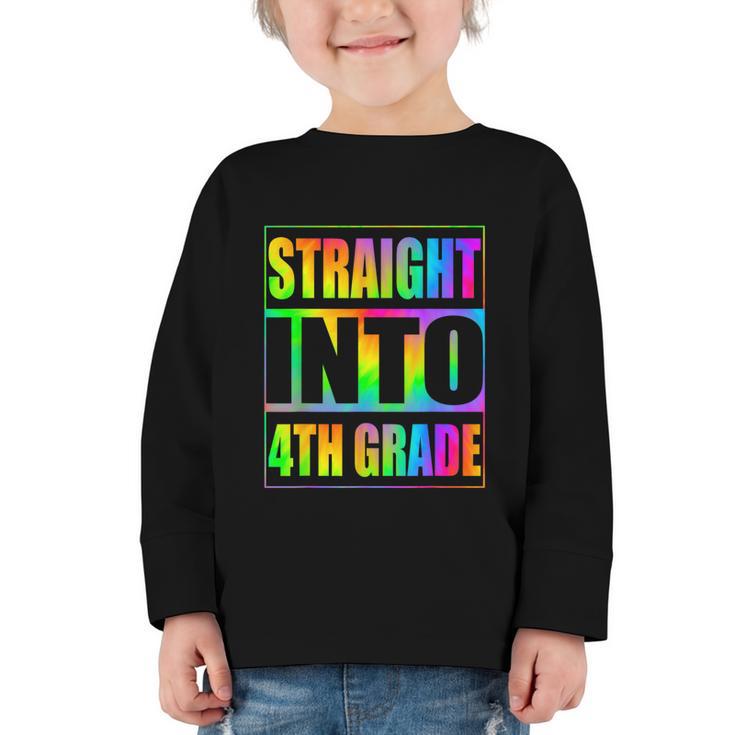 Straight Into 4th Grade Fourth Grade Back To School Graphic Toddler Long Sleeve Tee