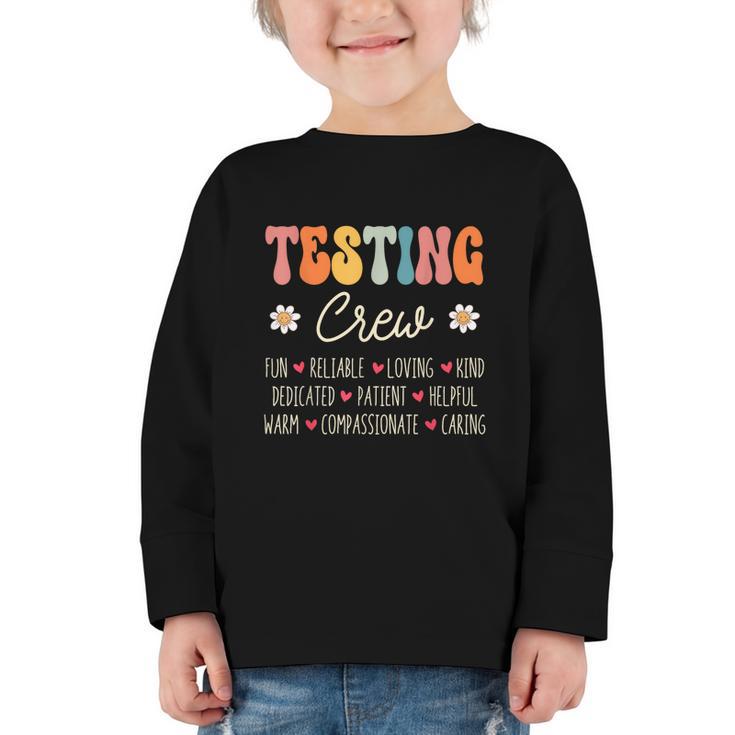 Testing Crew Appreciation Week Back To School Graphic Toddler Long Sleeve Tee