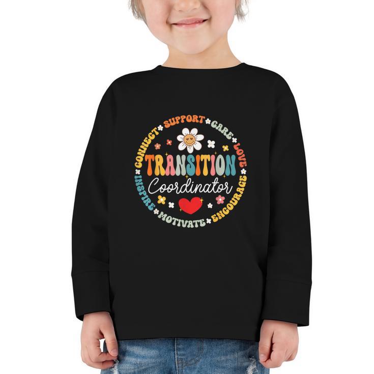 Transition Coordinator Appreciation Week Back To School Graphic Toddler Long Sleeve Tee