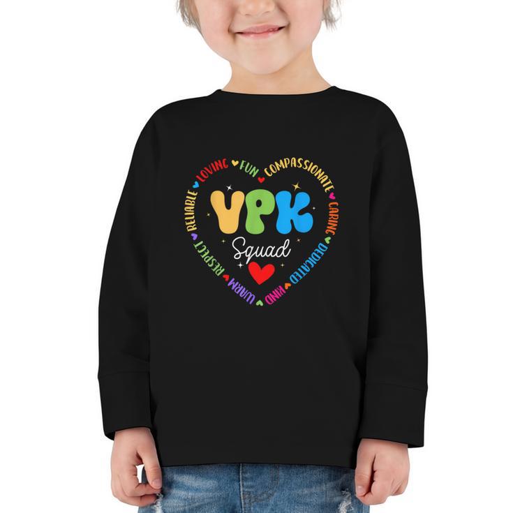 VPK Squad First Day Of VPK Back To School Graphic Toddler Long Sleeve Tee