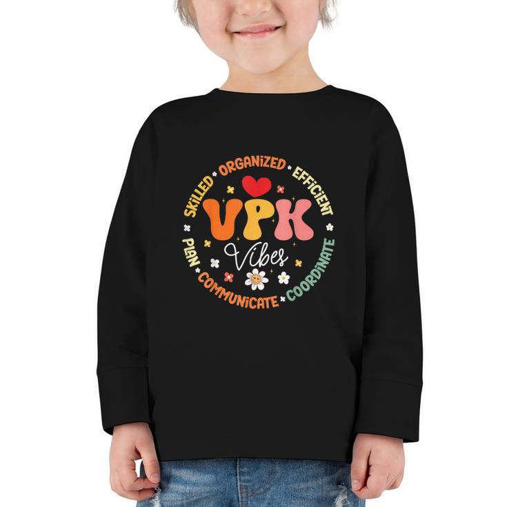 VPK Vibes First Day Of Back To School Appreciation Week Graphic Toddler Long Sleeve Tee