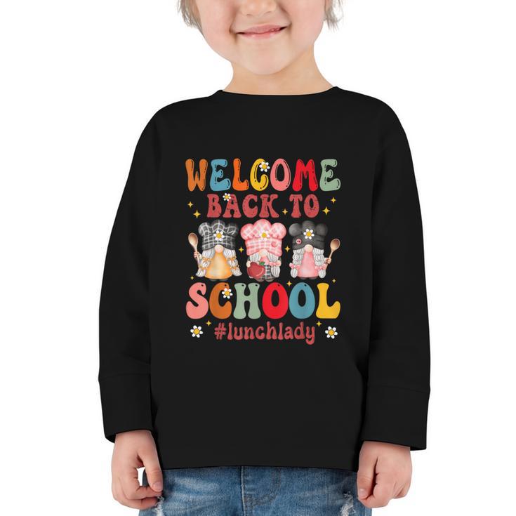 Welcome Back To School Cafeteria Worker Lunch Lady Graphic Toddler Long Sleeve Tee