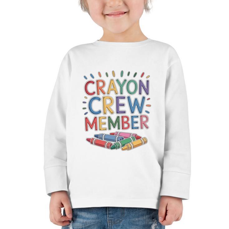 Crayon Crew Member Back To School Coloring Art Classes Graphic Toddler Long Sleeve Tee