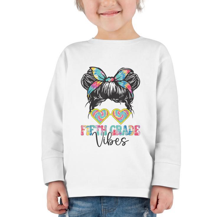 Fifth Grade Vibes Messy Hair Bun Girl Back To School 5th Graphic Toddler Long Sleeve Tee