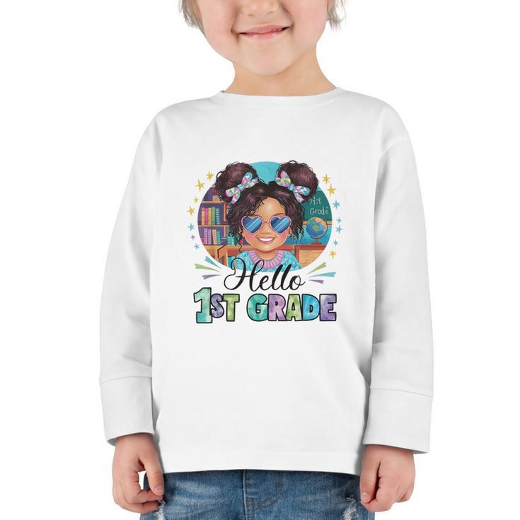 Hello 1st Grade Girl Back To School Kids Boys Girls Graphic Toddler Long Sleeve Tee