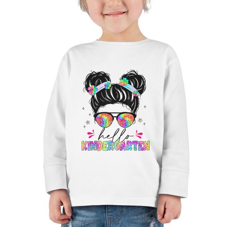 Hello Kindergarten Shirt Messy Bun Tie Dye Back To School Graphic Toddler Long Sleeve Tee