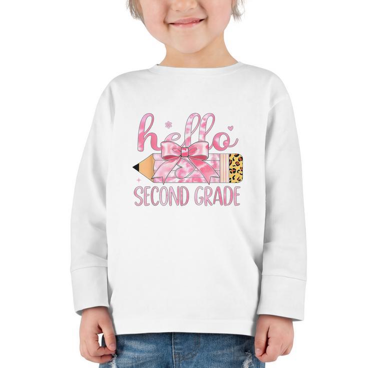 Hello Second Grade Pencil Tie Dye Coquette Back To School Graphic Toddler Long Sleeve Tee