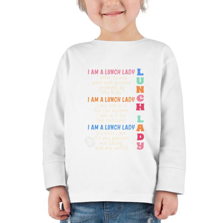 I'm A Lunch Lady Back To School Cafeteria Worker Squad Graphic Toddler Long Sleeve Tee