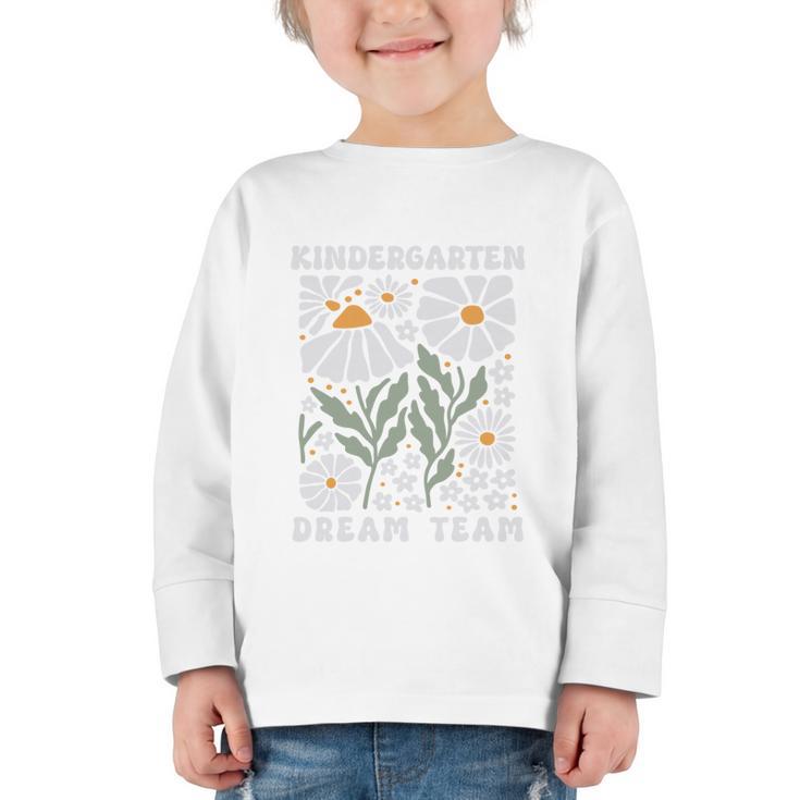 Kindergarten Dream Team First Day Back To School Boho Flower Performance Graphic Toddler Long Sleeve Tee