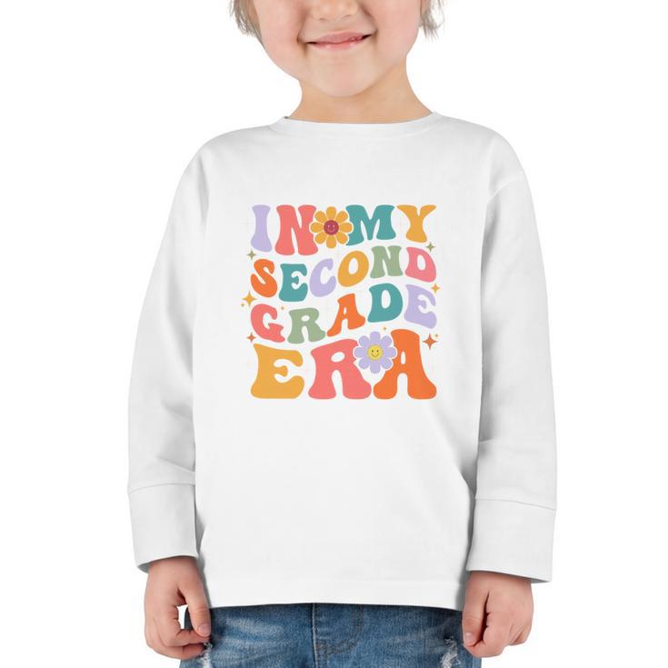 In My Second Grade Era Back To School Retro Groovy 2nd Grade Graphic Toddler Long Sleeve Tee