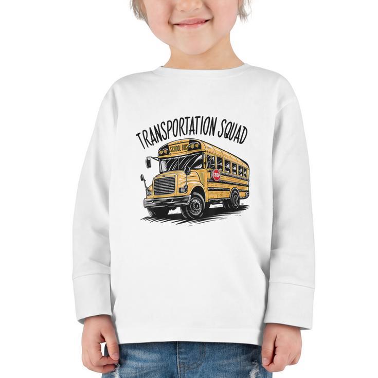 Transportation Squad Bus Drivers Back To School Graphic Toddler Long Sleeve Tee