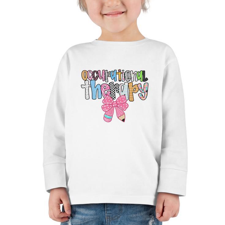 Women Occupational Therapy OT Pencil Bow Back To School COTA Graphic Toddler Long Sleeve Tee