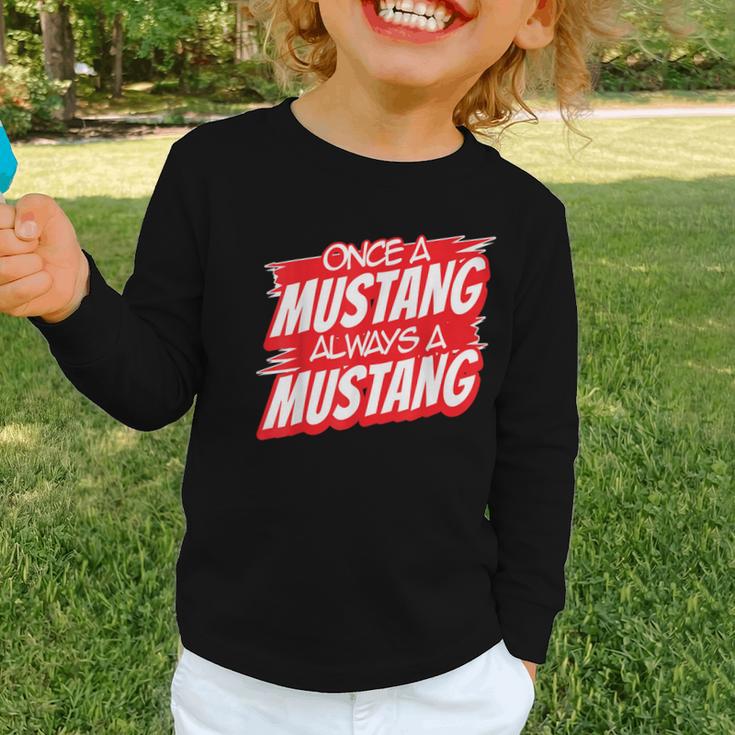 Always A Mustang Back To School Spirit R Graphic Toddler Long Sleeve Tee Always A Mustang Back To School Spirit R Graphic Toddler Long Sleeve Tee