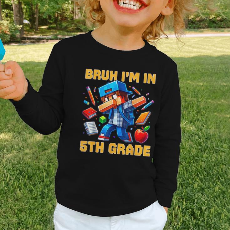 Bruh I'm In 5th Grade Dabbing Boys Kids Gamer Back To School Graphic Toddler Long Sleeve Tee Bruh I'm In 5th Grade Dabbing Boys Kids Gamer Back To School Graphic Toddler Long Sleeve Tee
