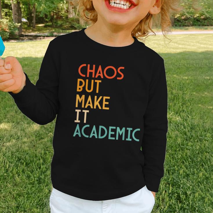 Chaos But Make It Academic Retro Back To School Graphic Toddler Long Sleeve Tee Chaos But Make It Academic Retro Back To School Graphic Toddler Long Sleeve Tee