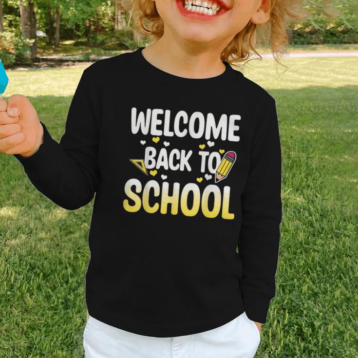 Cute Welcome Back To School 1st Day Back To School First Day Graphic Toddler Long Sleeve Tee Cute Welcome Back To School 1st Day Back To School First Day Graphic Toddler Long Sleeve Tee