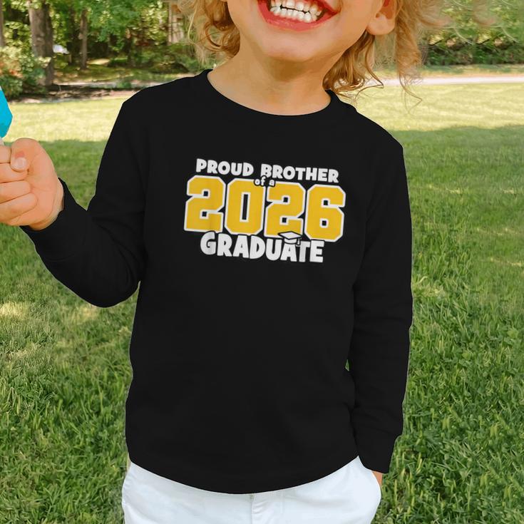 Proud Brother Of 2026 Graduate Matching Back To School GY Graphic Toddler Long Sleeve Tee