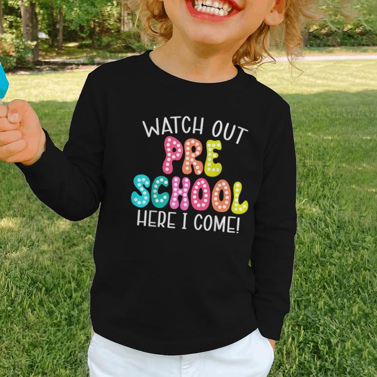 Watch Out Preschool Here I Come Back To School Graphic Toddler Long Sleeve Tee Watch Out Preschool Here I Come Back To School Graphic Toddler Long Sleeve Tee