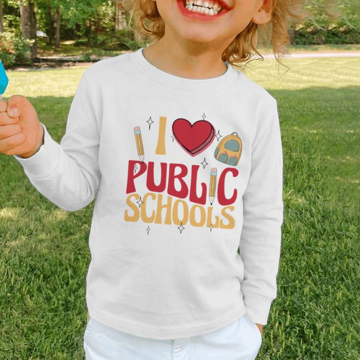 Back To School Education I Love Public Schools Graphic Toddler Long Sleeve Tee Back To School Education I Love Public Schools Graphic Toddler Long Sleeve Tee