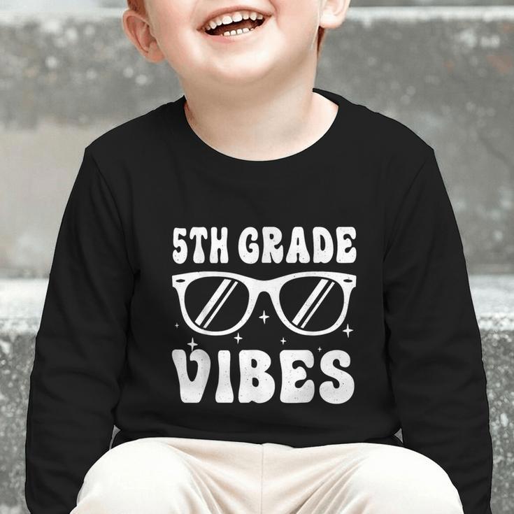 5th Grade Vibes Back To School Graduation Fifth Grade Graphic Toddler Long Sleeve Tee 5th Grade Vibes Back To School Graduation Fifth Grade Graphic Toddler Long Sleeve Tee
