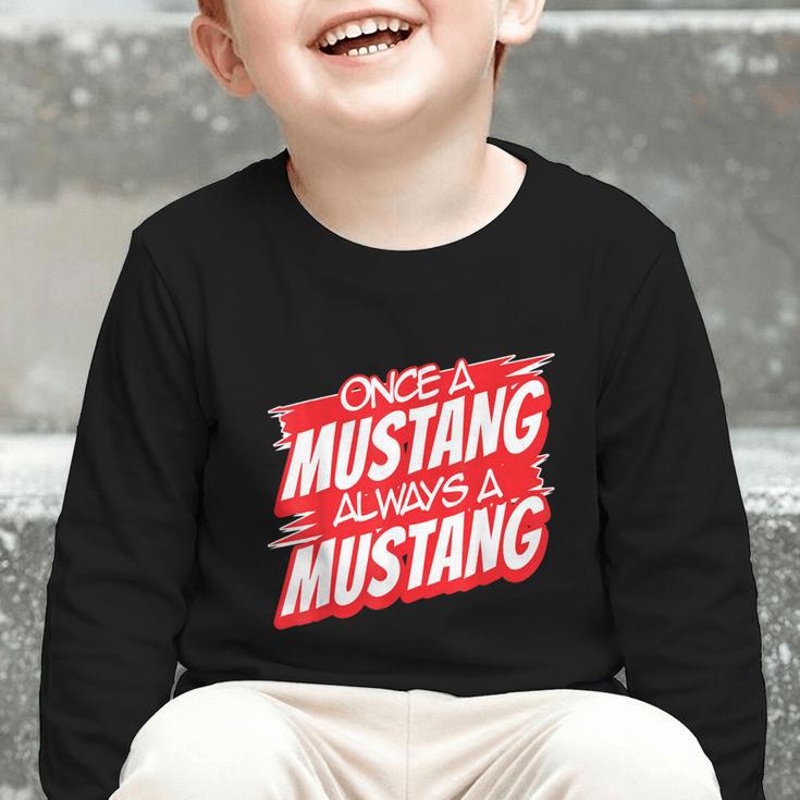 Always A Mustang Back To School Spirit R Graphic Toddler Long Sleeve Tee Always A Mustang Back To School Spirit R Graphic Toddler Long Sleeve Tee