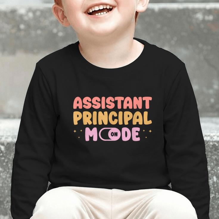 Assistant Principal Mode On Back To School Appreciation Graphic Toddler Long Sleeve Tee Assistant Principal Mode On Back To School Appreciation Graphic Toddler Long Sleeve Tee